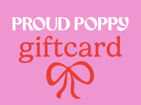 Proud Poppy Gift Card For Cheap